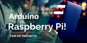 arduino vs raspberry pi for Iot